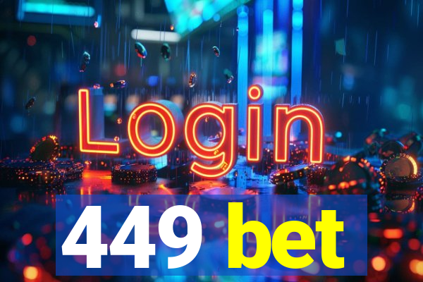 449 bet